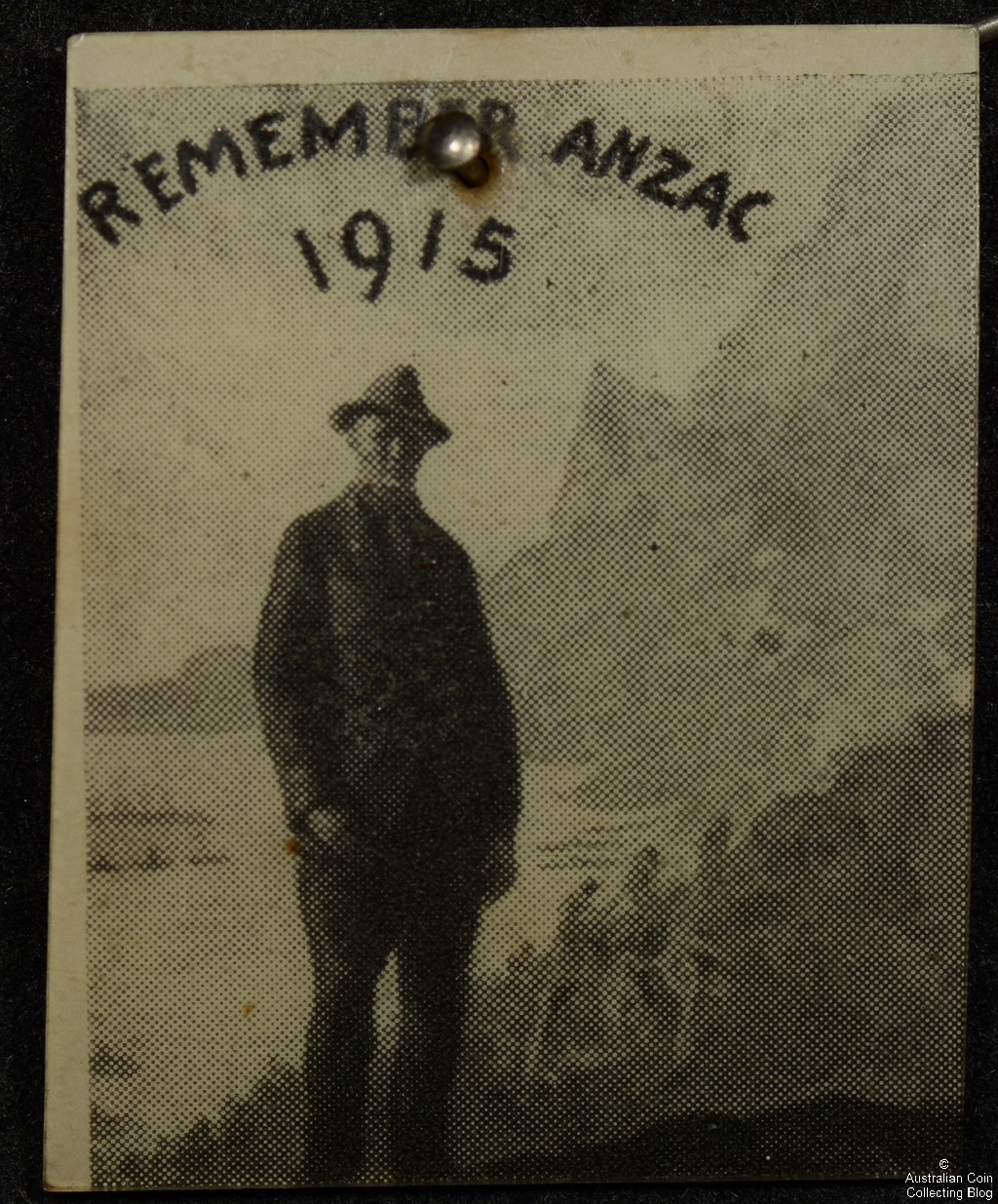 Remember ANZAC 1915 Celluloid Cardboard Badge